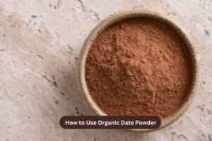How to Use Organic Date Powder