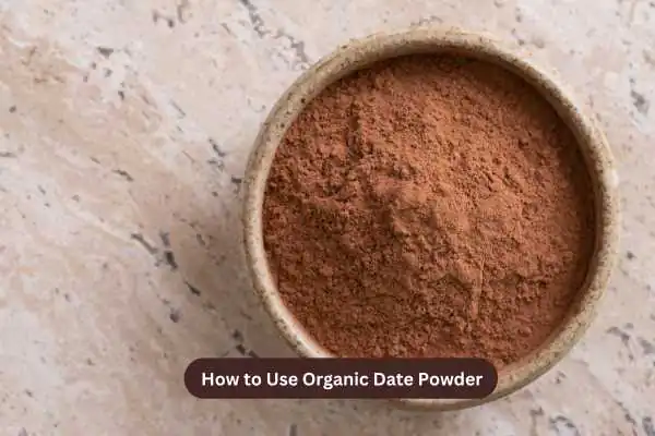 How to Use Organic Date Powder
